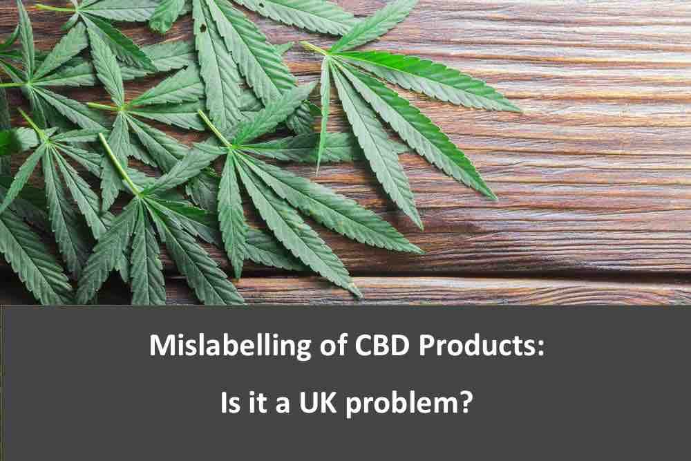 Is the mislabelling of CBD products a UK problem